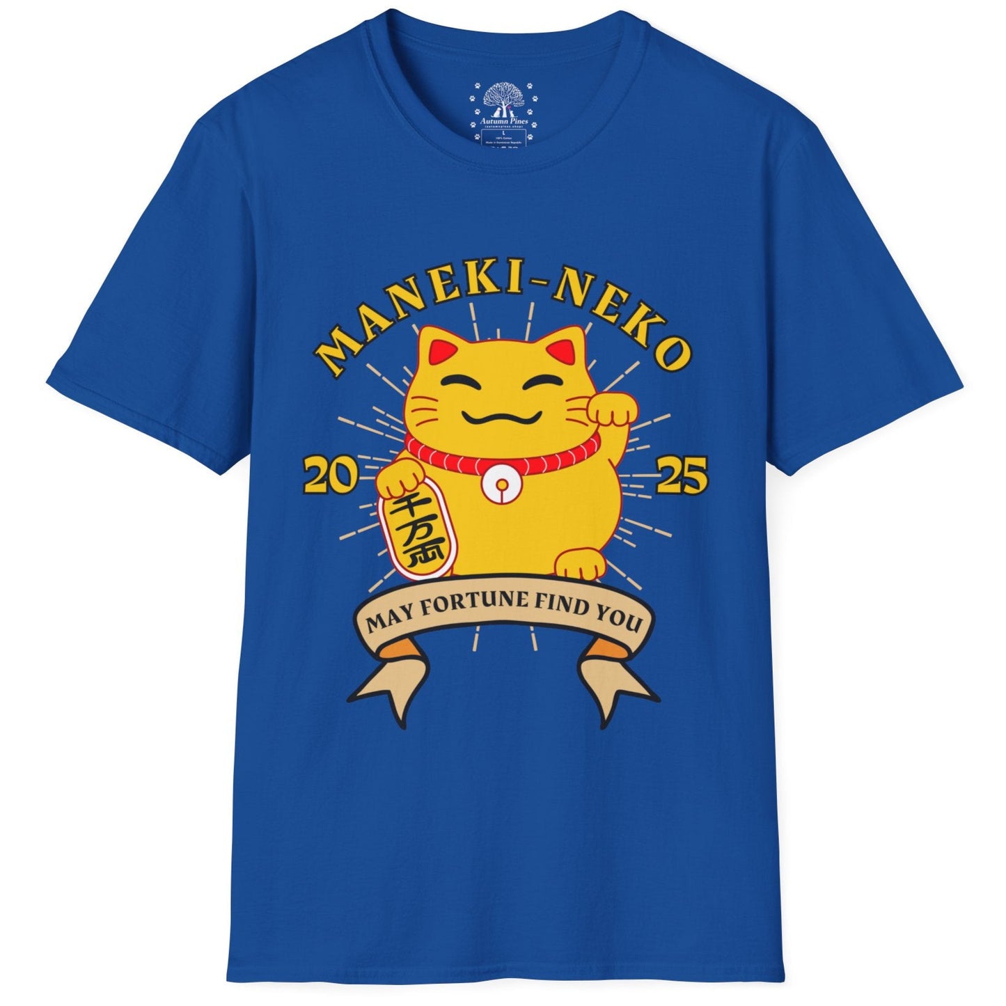May Fortune Finds You T-Shirt