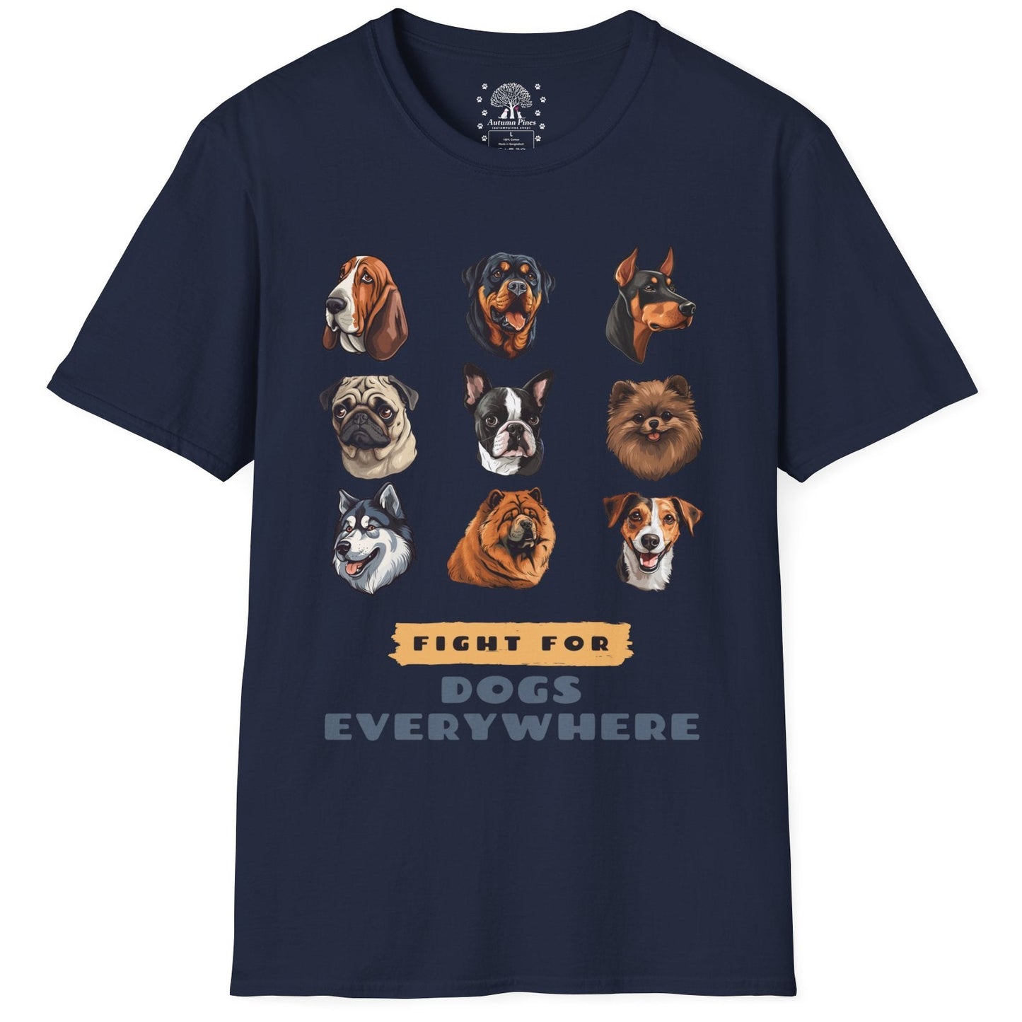 Fight for Dogs Everywhere T-Shirt