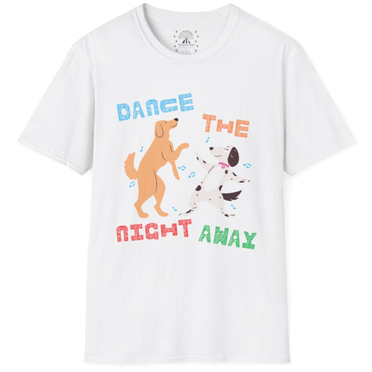 Dance The Night Away T-Shirt