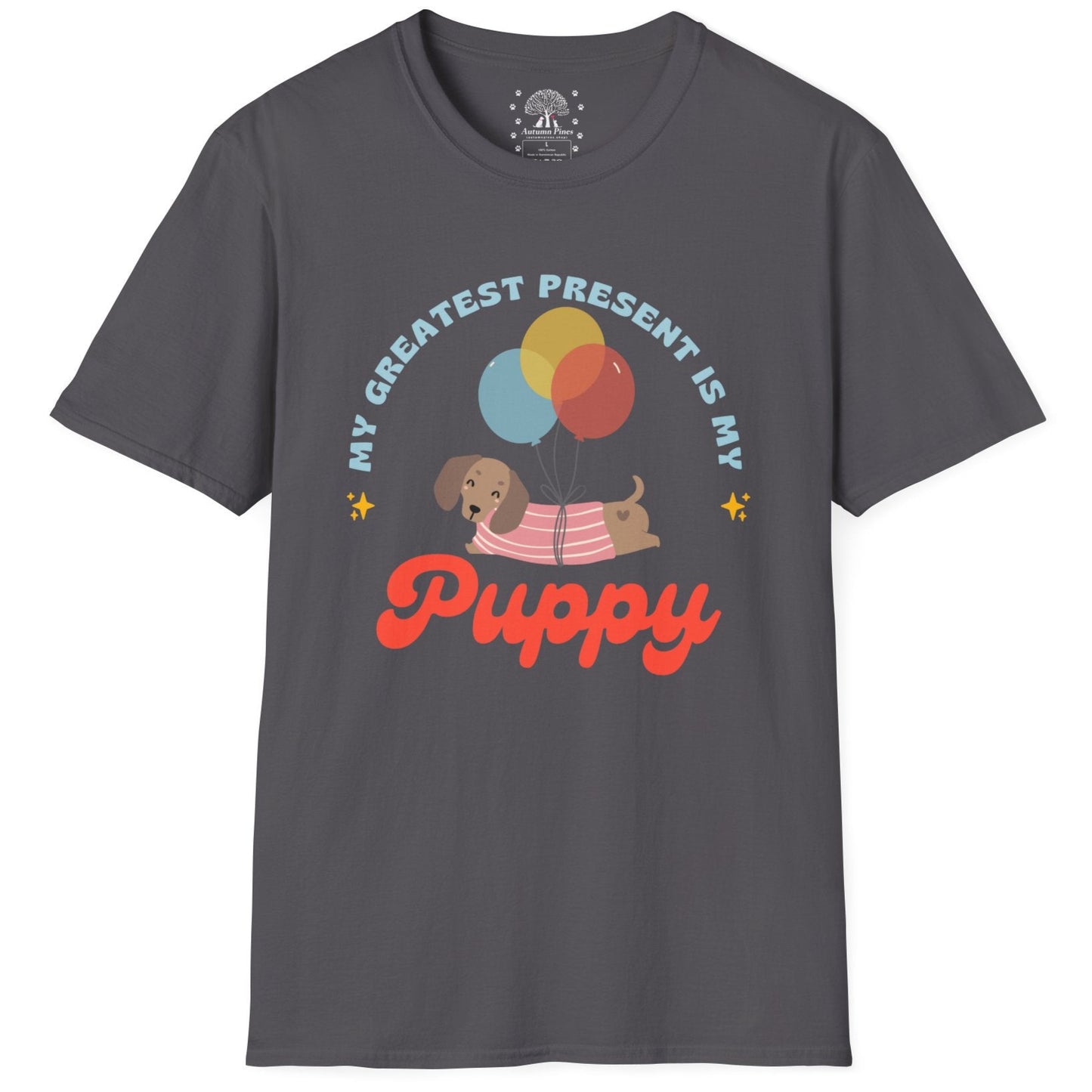 My Greatest Present My Puppy T-Shirt