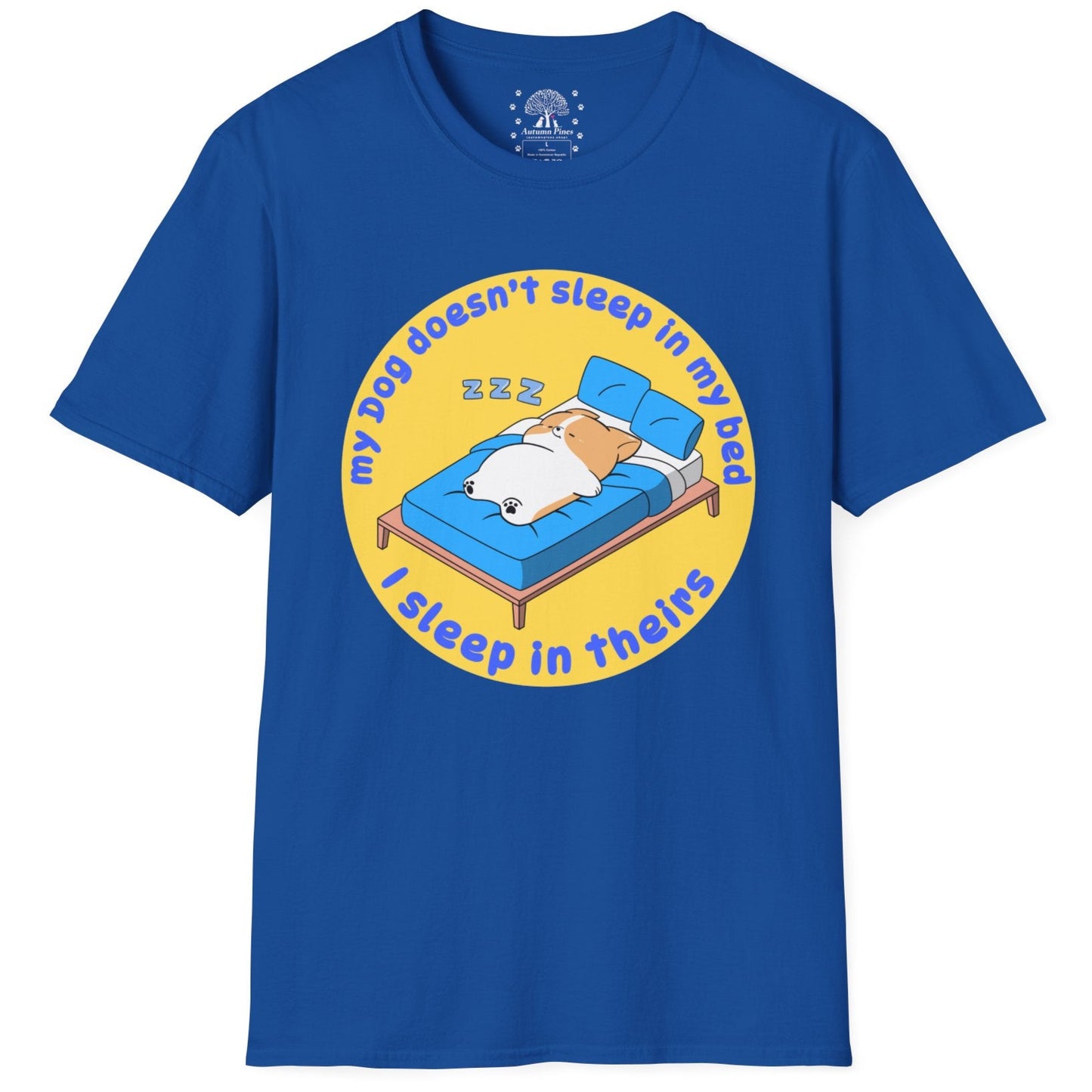 My Dog Sleeps In My Bed T-Shirt