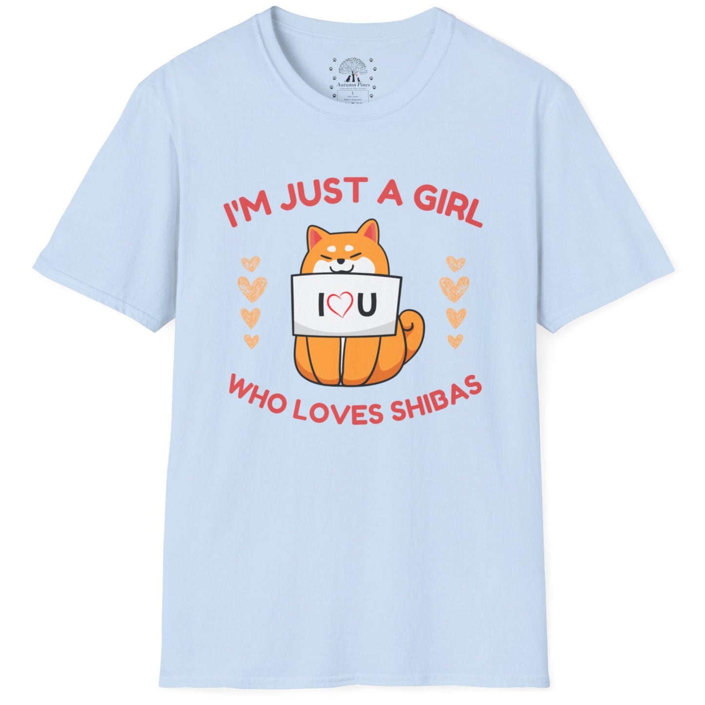 I'm Just A Girl Who Loves Shiba's T-Shirt