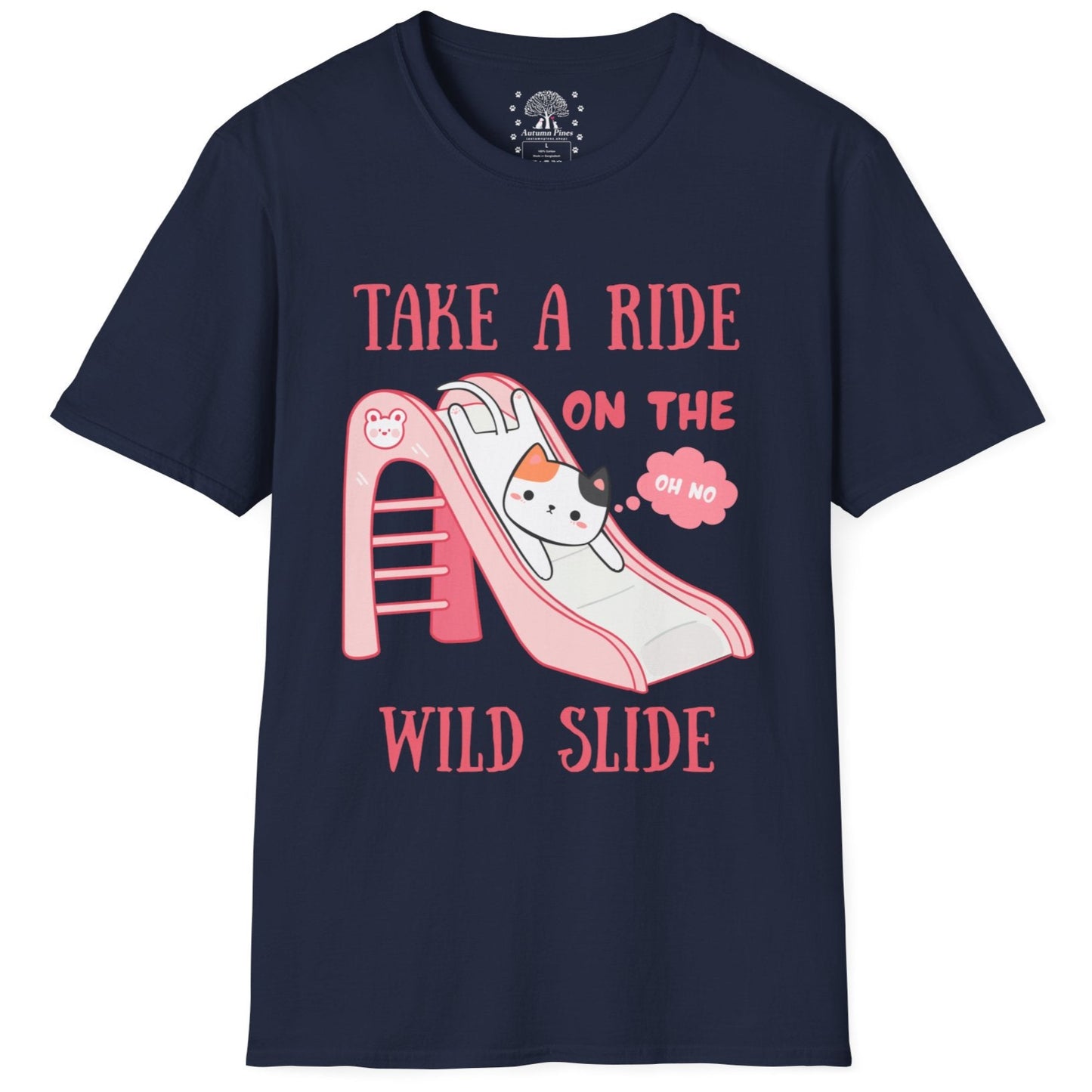 Take A Ride On The Wild Slide T-Shirt