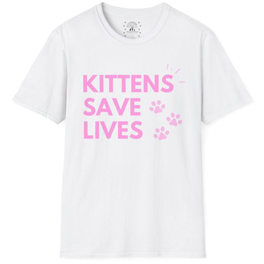 Kittens Save Lives T-Shirt