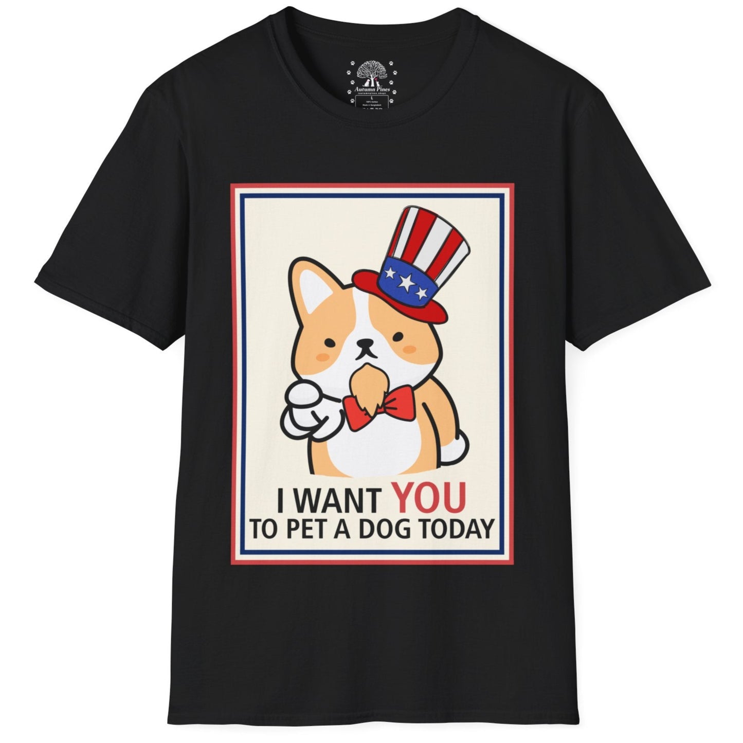 I Want You To Pet A Dog Today T-Shirt