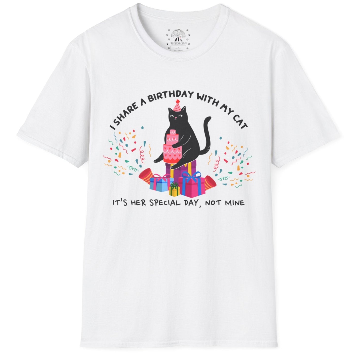 I Share A Birthday With My Cat T-Shirt