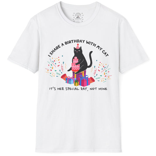 I Share A Birthday With My Cat T-Shirt