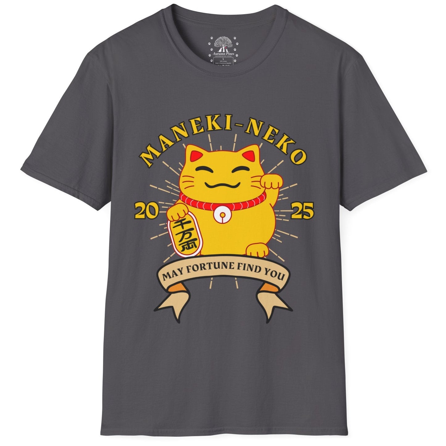 May Fortune Finds You T-Shirt