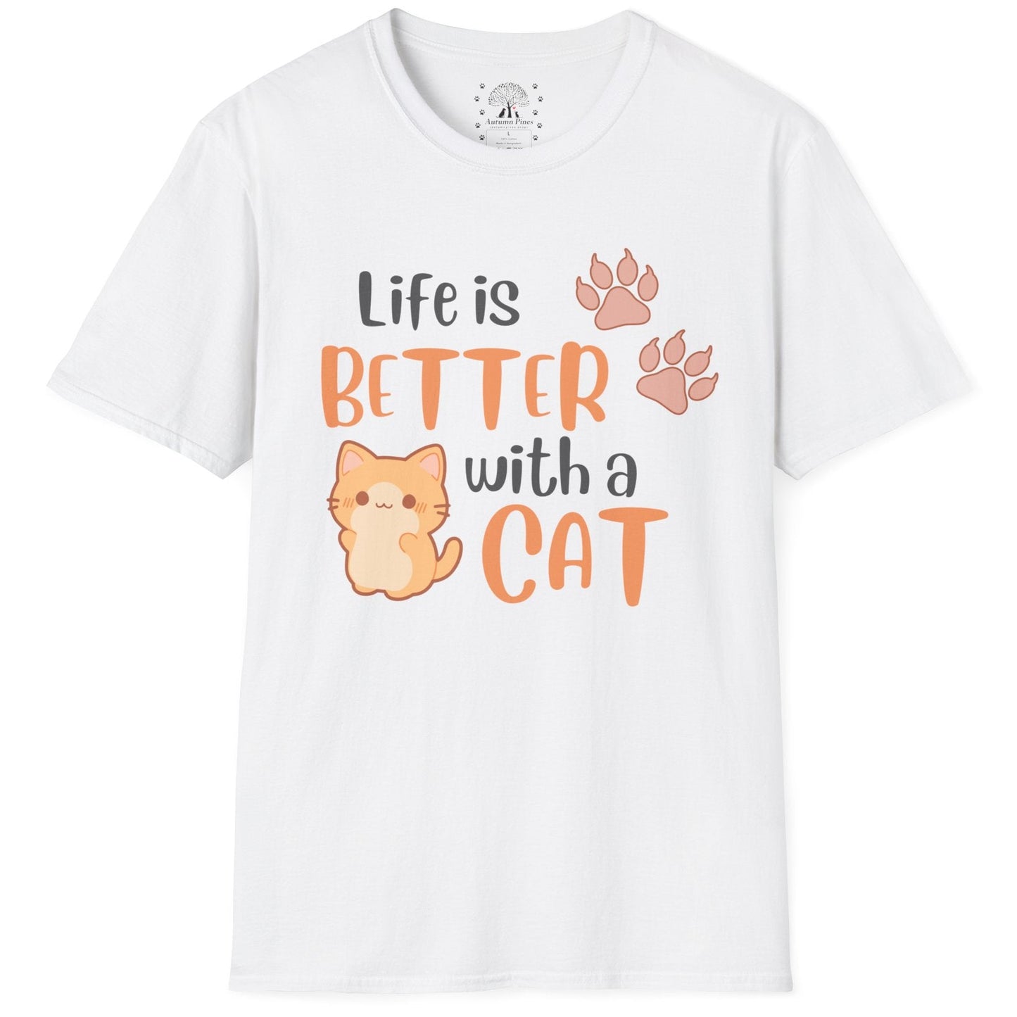 Life Is Better With A Cat T-Shirt