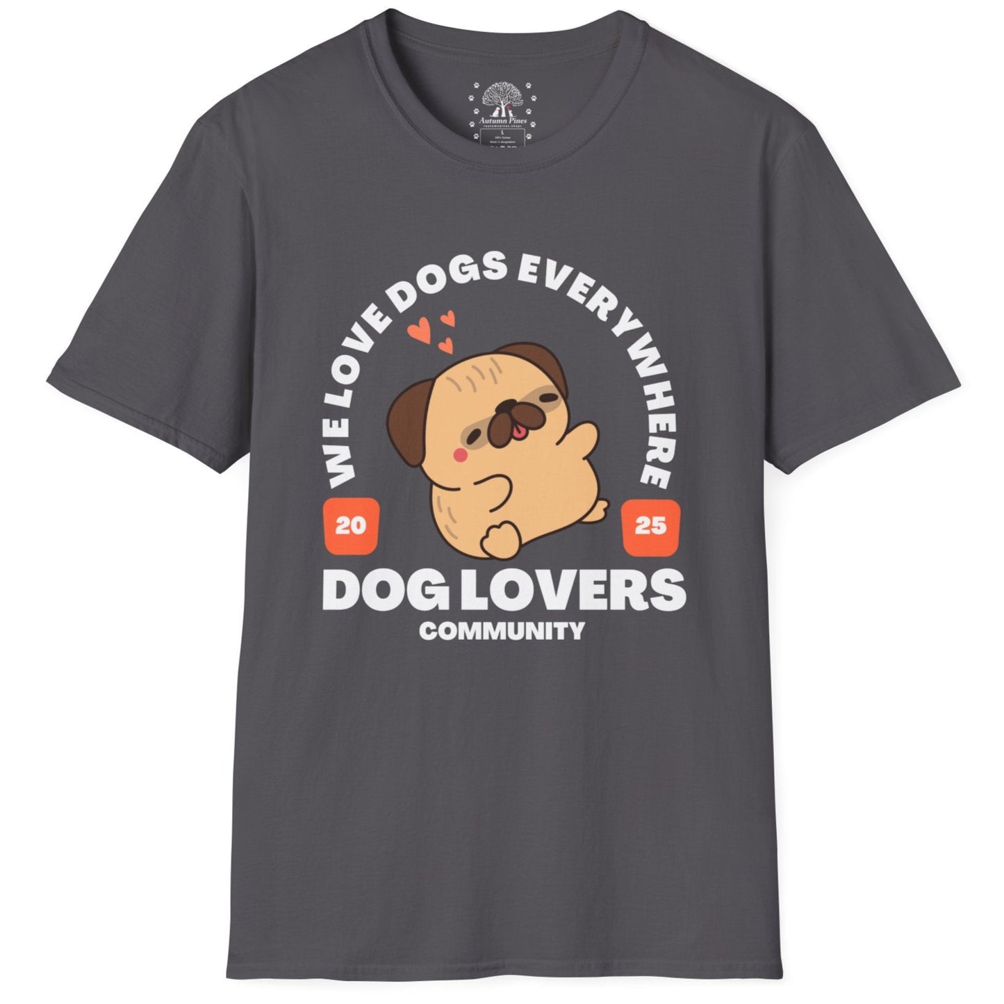 We Love Dogs Everywhere T-Shirt