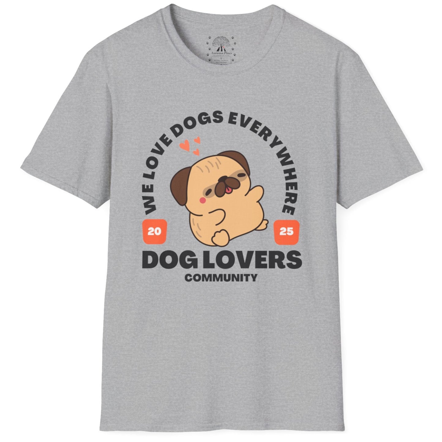 We Love Dogs Everywhere T-Shirt