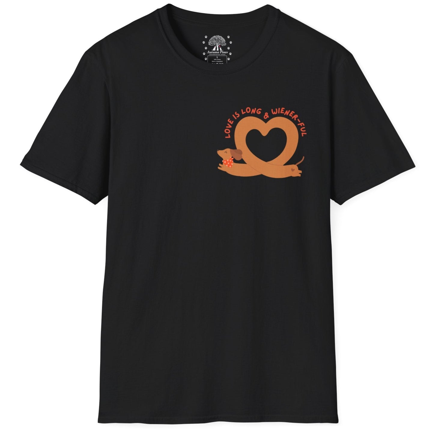 Love Is Long & Wiener-ful T-Shirt