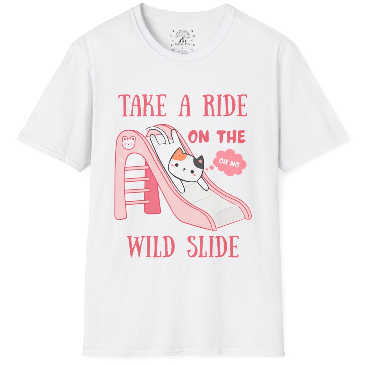 Take A Ride On The Wild Slide T-Shirt