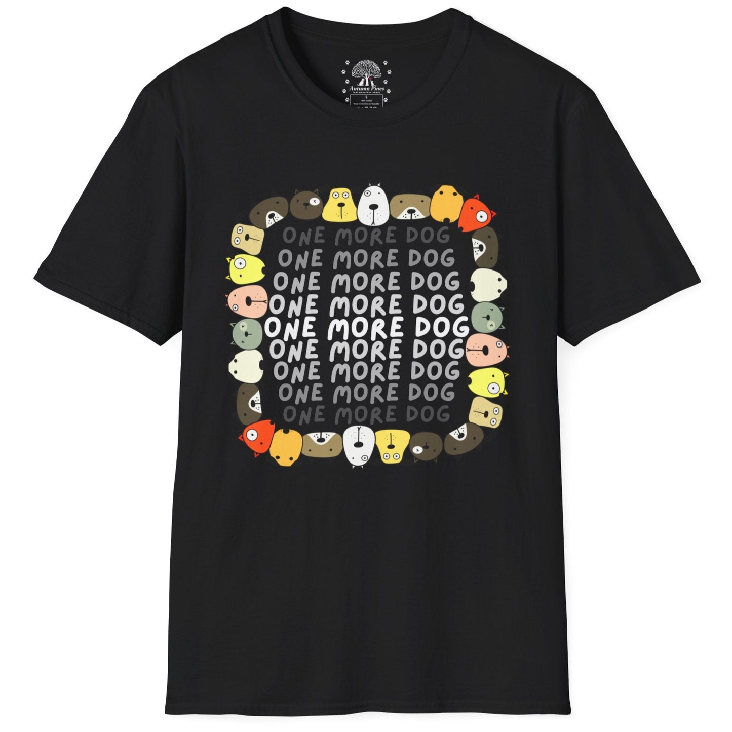 One More Dog T-Shirt