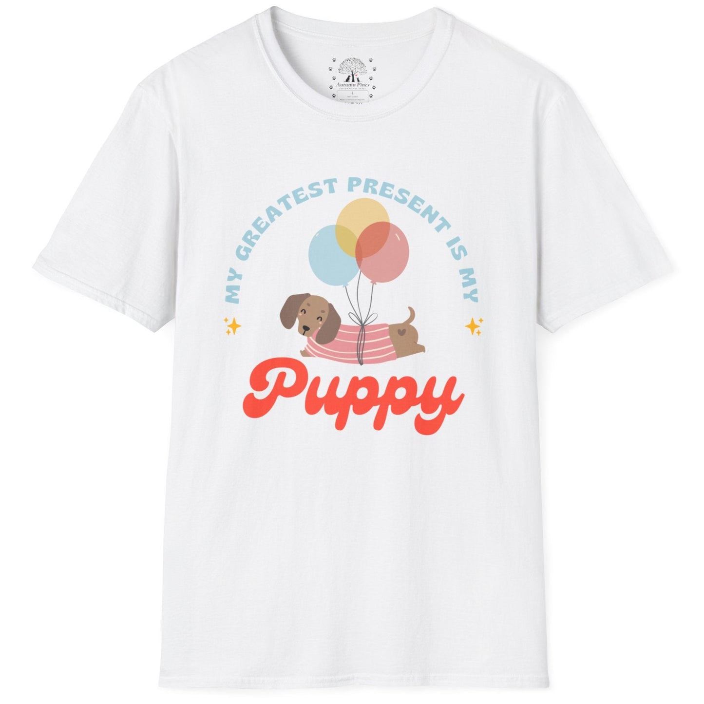My Greatest Present My Puppy T-Shirt
