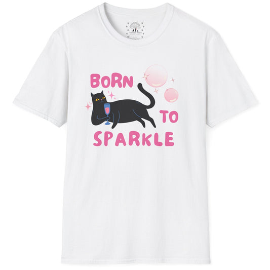 Born To Sparkle T-Shirt