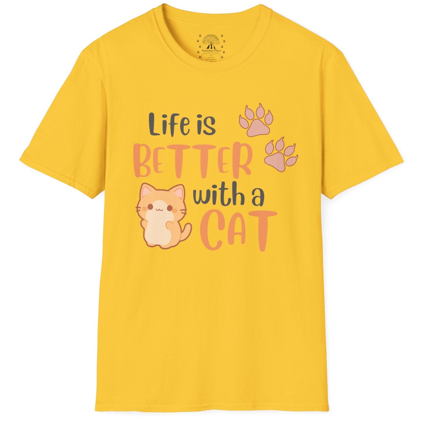 Life Is Better With A Cat T-Shirt