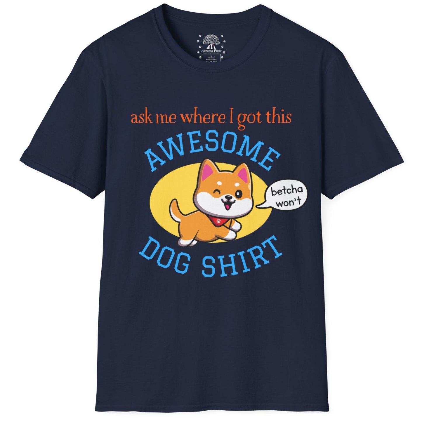 Awesome Dog T-Shirt