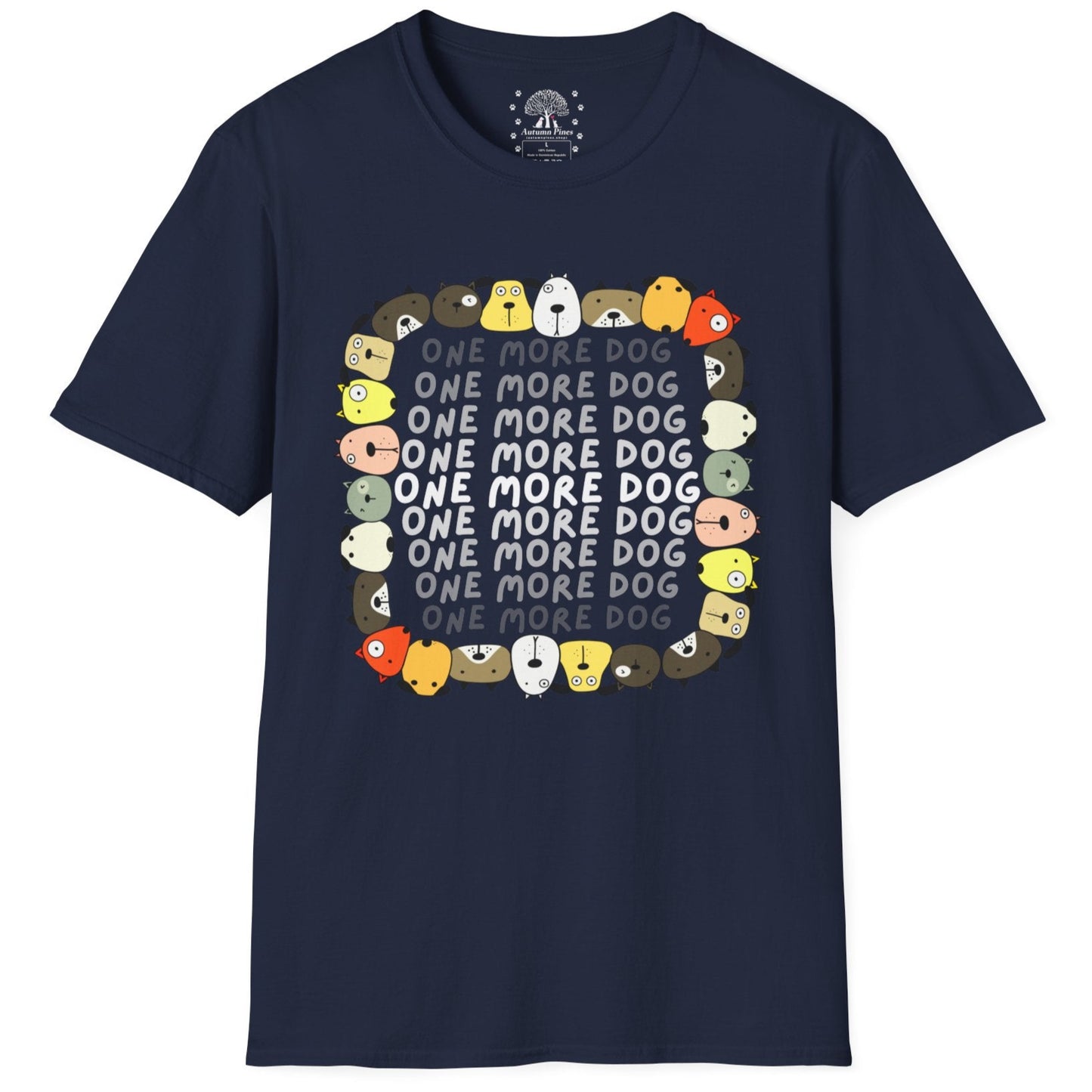 One More Dog T-Shirt