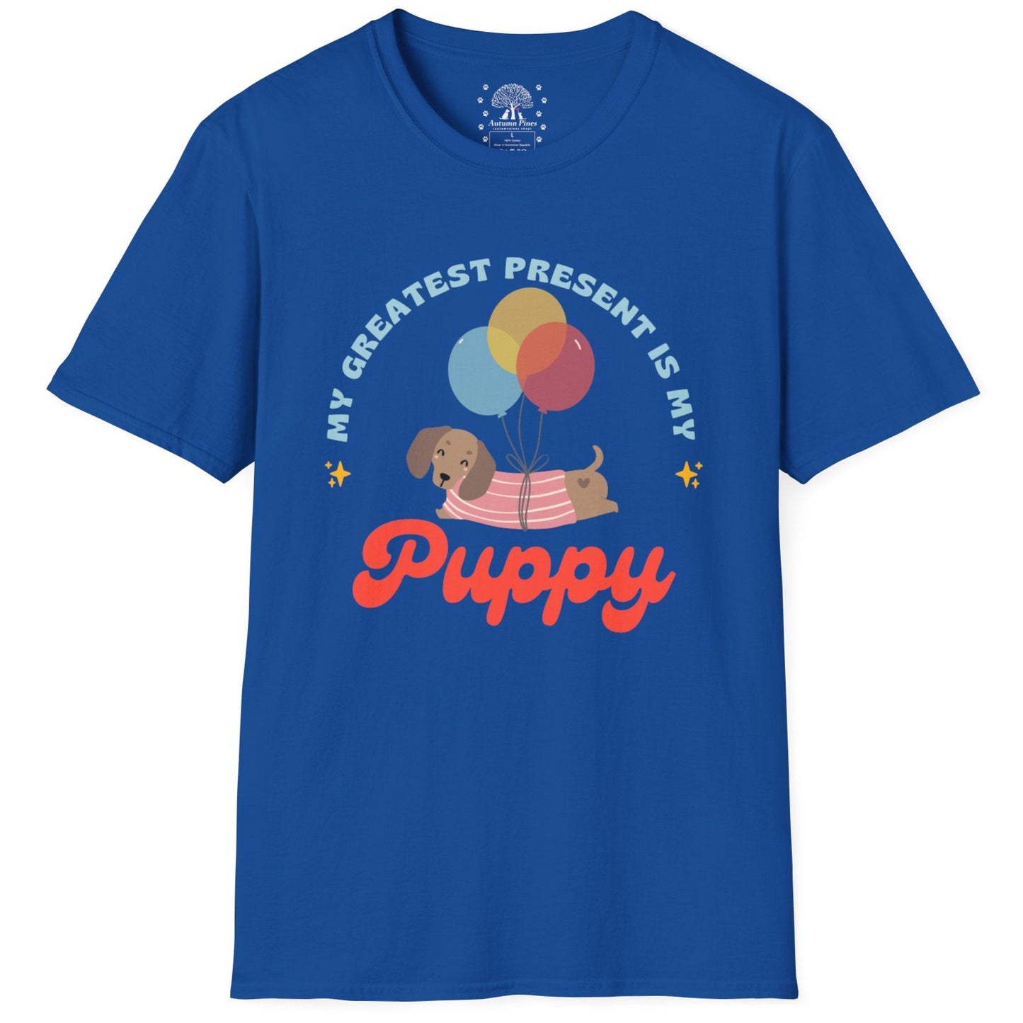 My Greatest Present My Puppy T-Shirt
