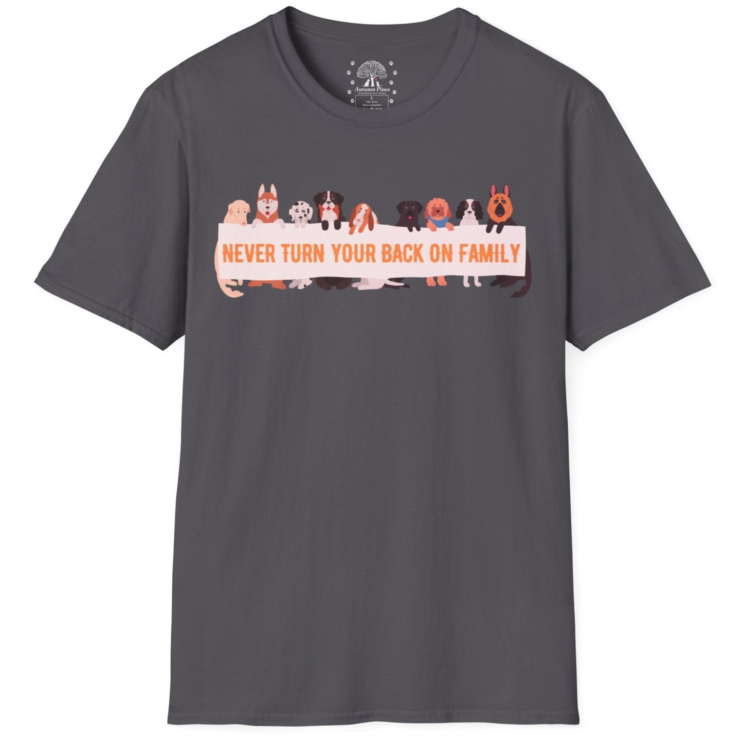 Never Turn Your Back On Family T-Shirt