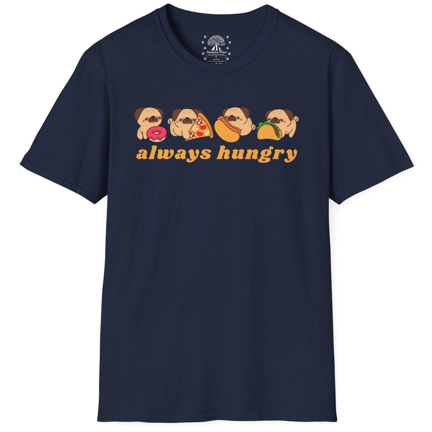 Always Hungry T-Shirt