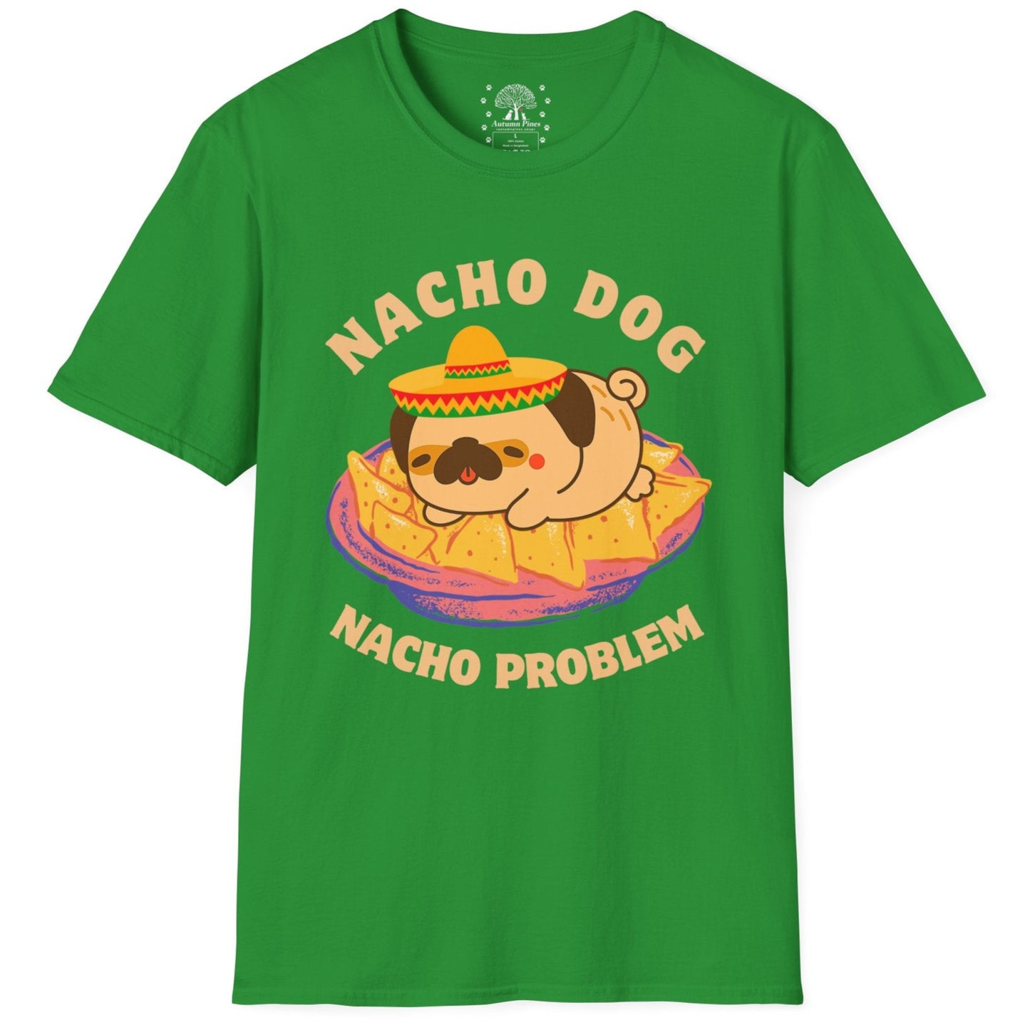 Nacho Dog Nacho Problem T-Shirt