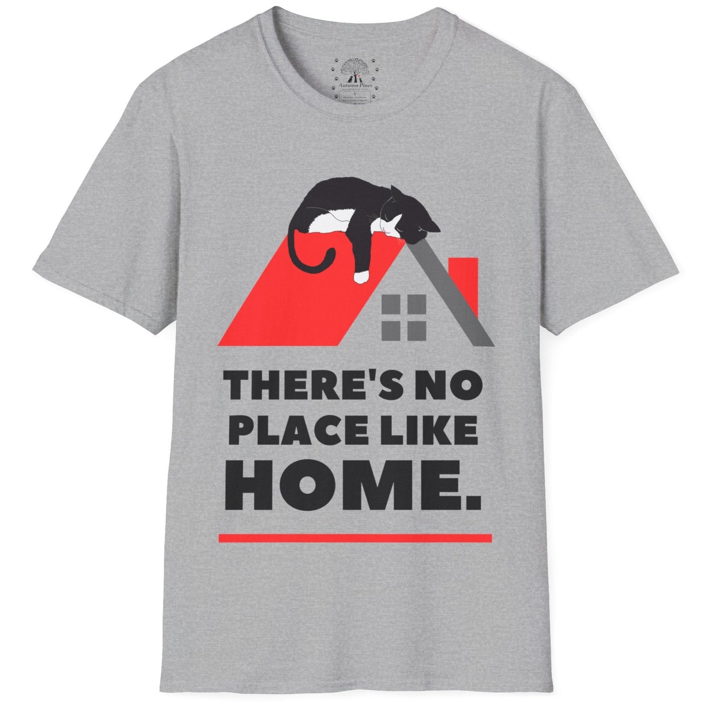 There's No Place Like Home T-Shirt