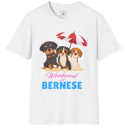 Weekend At Bernese T-Shirt