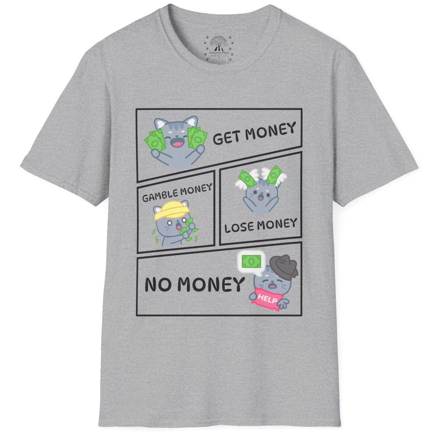 Get-Gamble-Lose-No Money T-Shirt