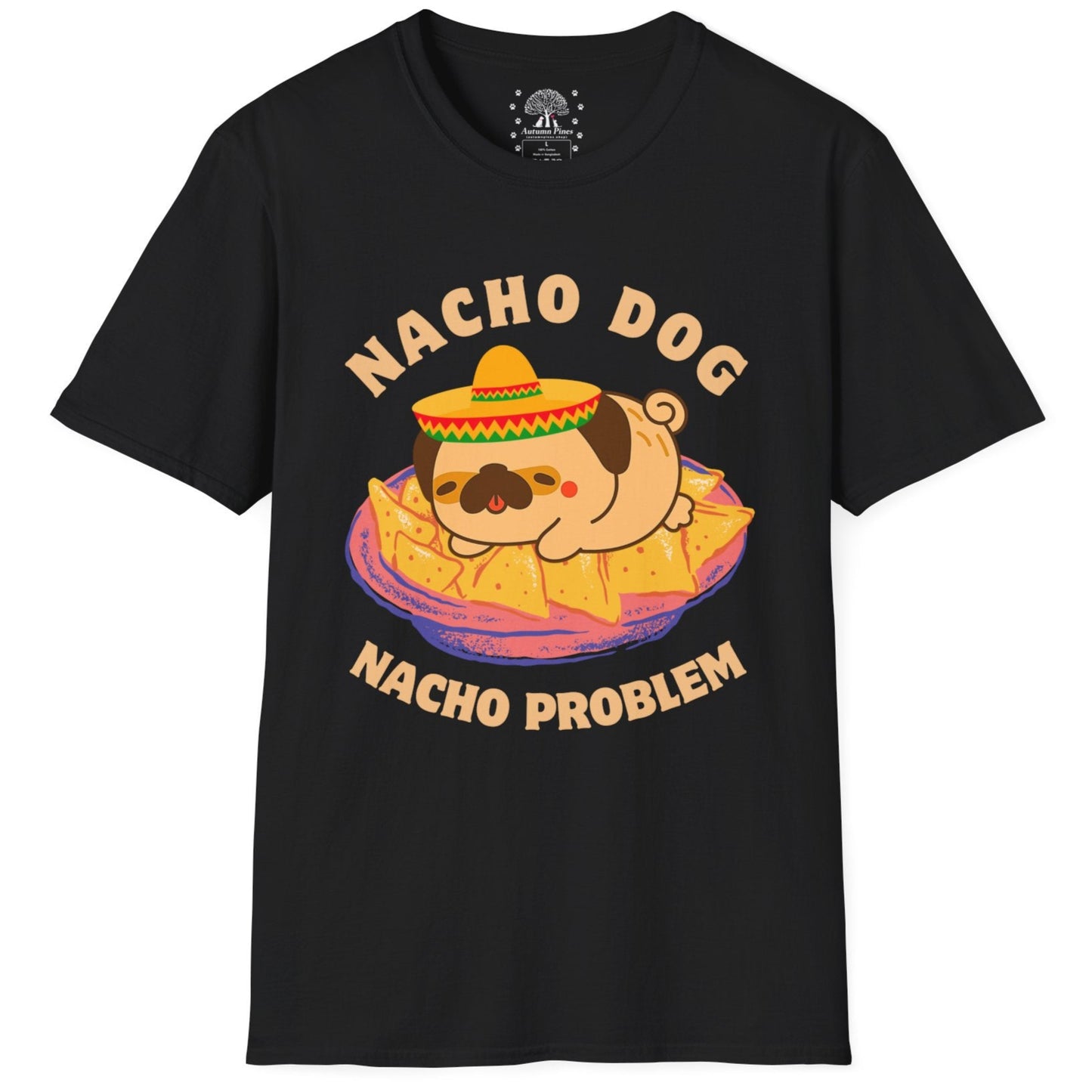 Nacho Dog Nacho Problem T-Shirt
