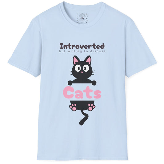 Introverted But Willing To Discuss Cats T-Shirt