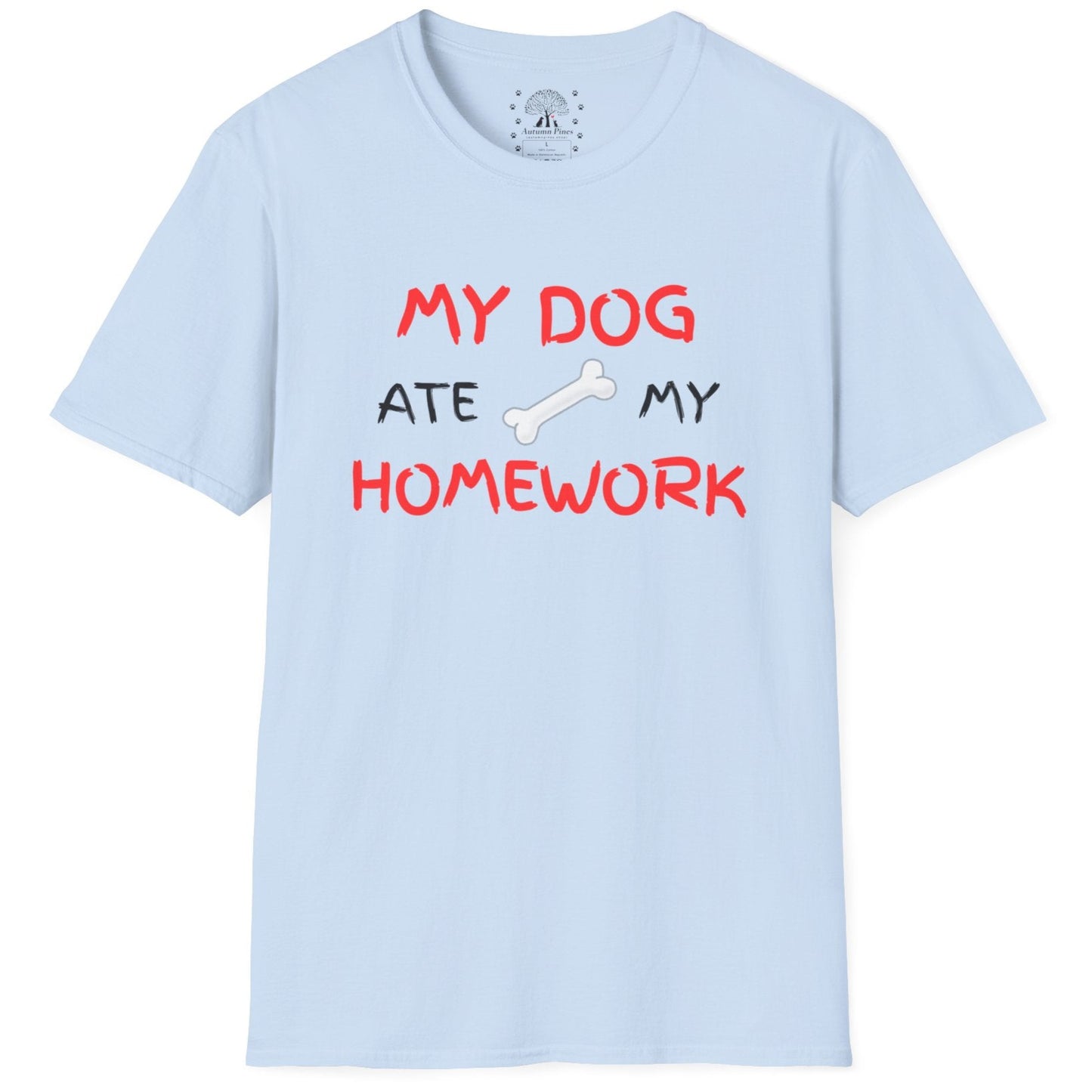 My Dog Ate My Homework T-Shirt