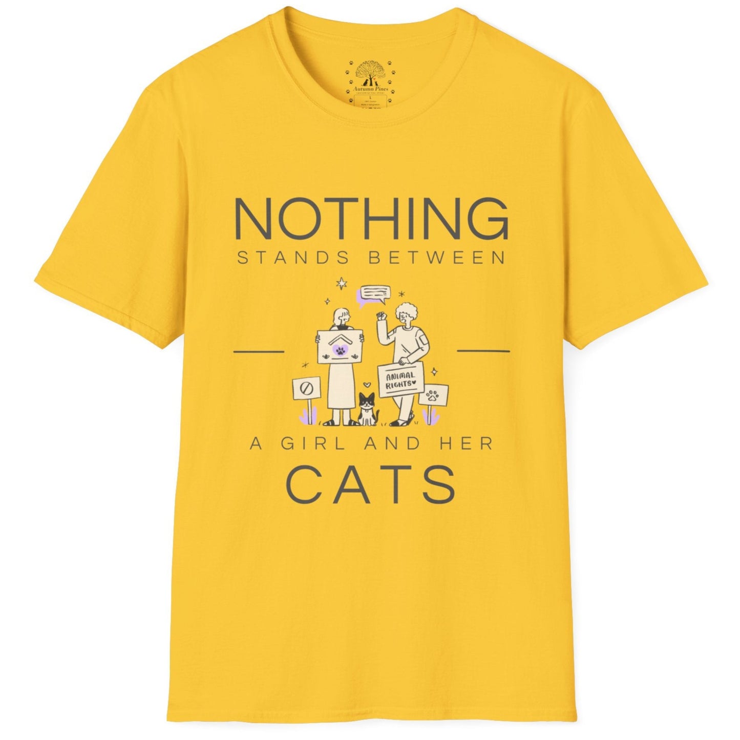 Nothing Stands Between A Girl And Her Cats T-Shirt