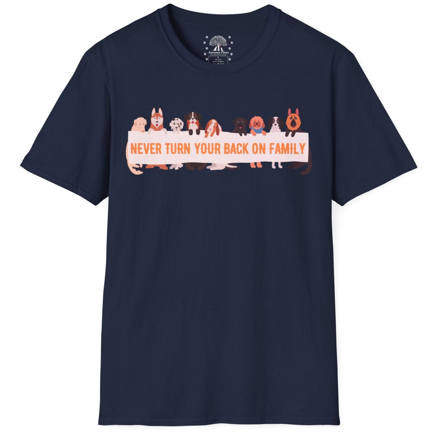 Never Turn Your Back On Family T-Shirt