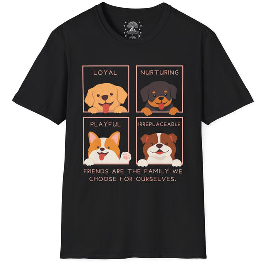 Friends Are The Family We Choose T-Shirt