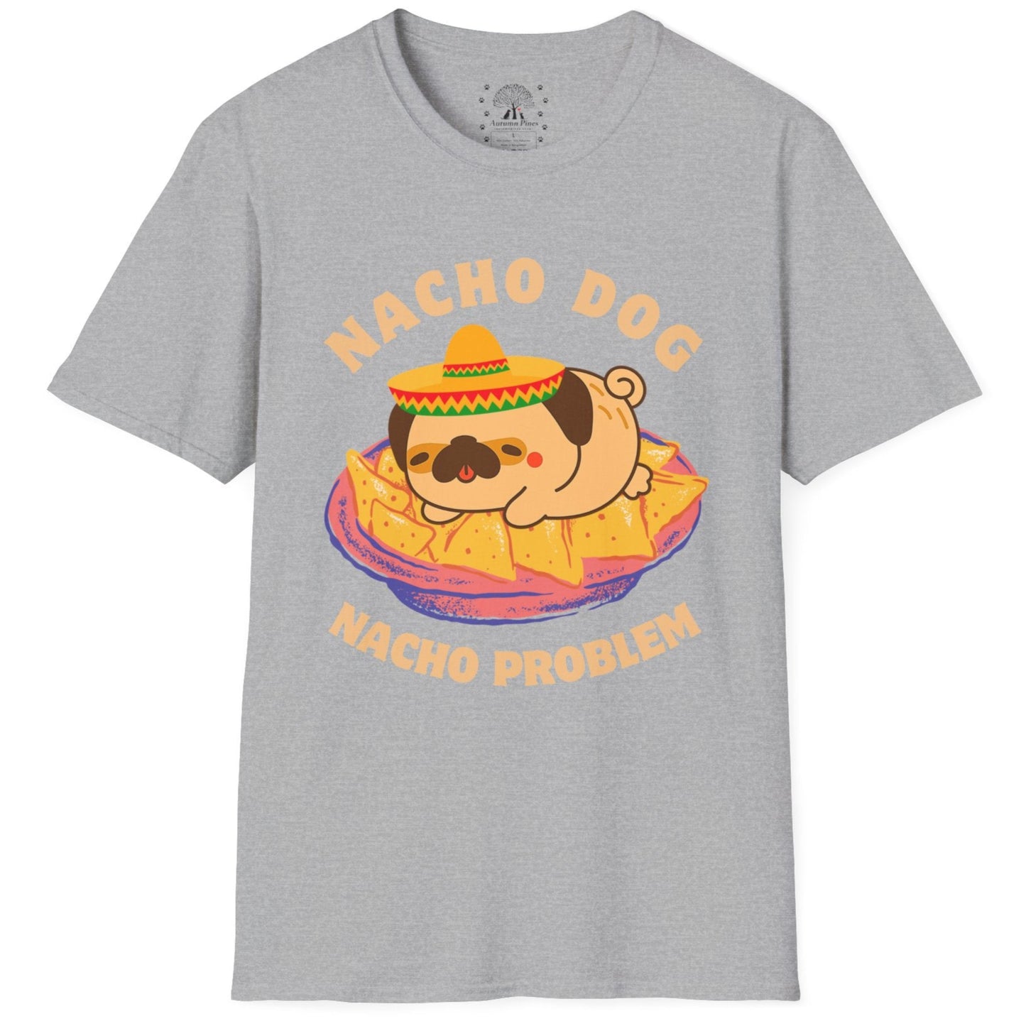 Nacho Dog Nacho Problem T-Shirt