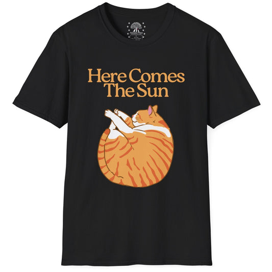 Here Comes The Sun T-Shirt