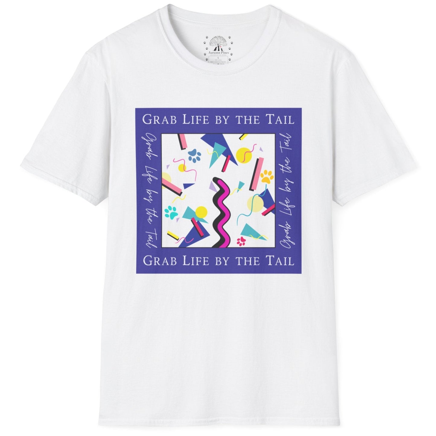 Grab Life By The Tail T-Shirt