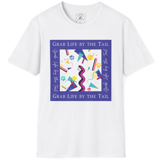 Grab Life By The Tail T-Shirt
