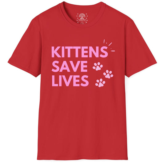 Kittens Save Lives T-Shirt