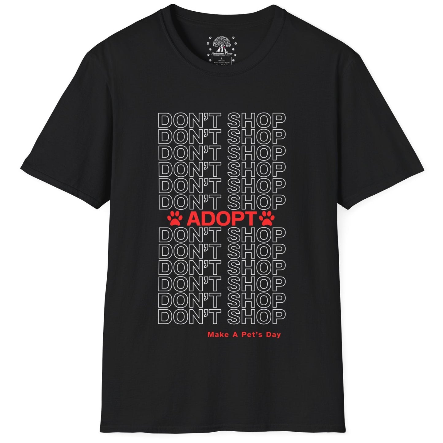 Adopt Don't Shop T-Shirt