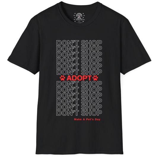 Adopt Don't Shop T-Shirt