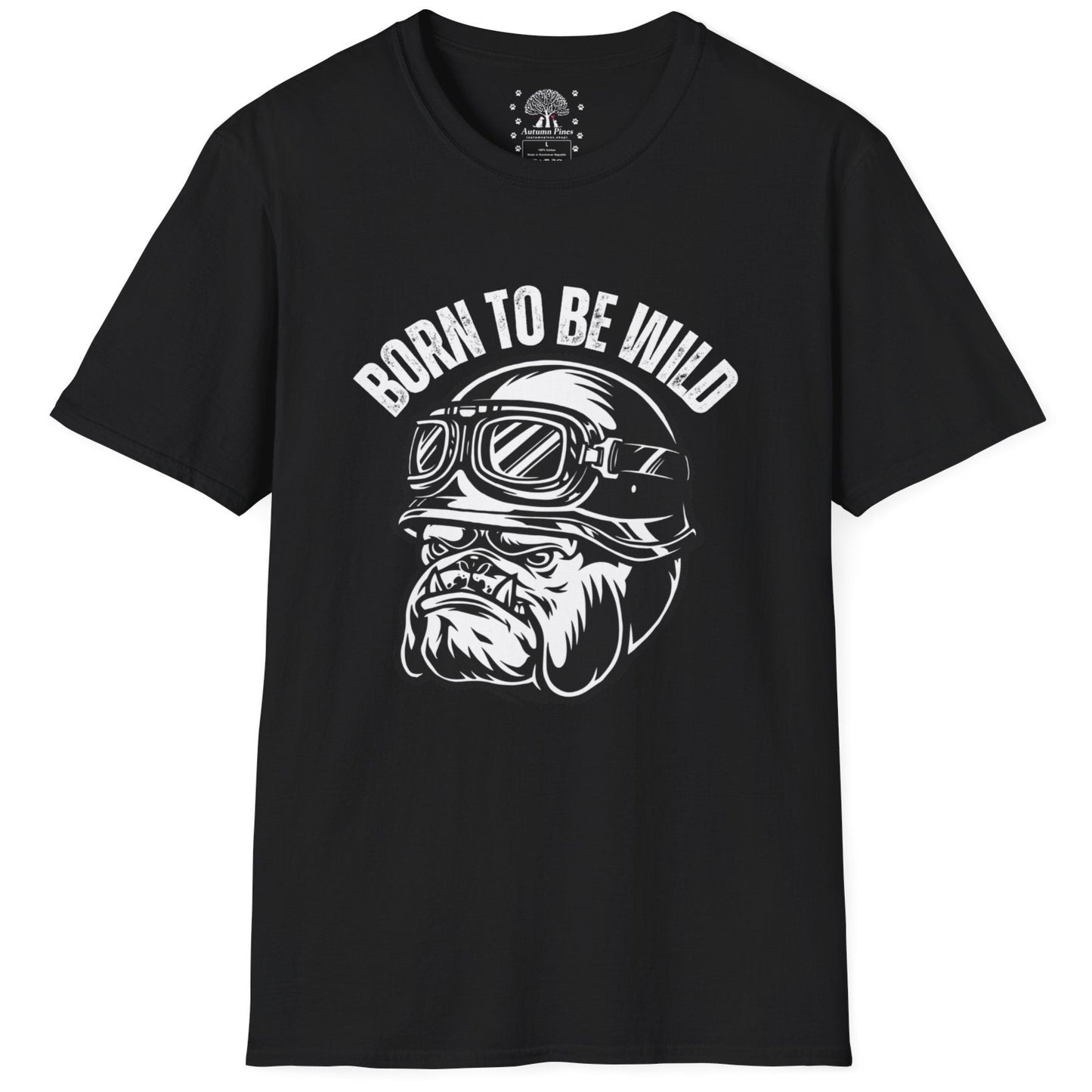 Born To Be Wild T-Shirt