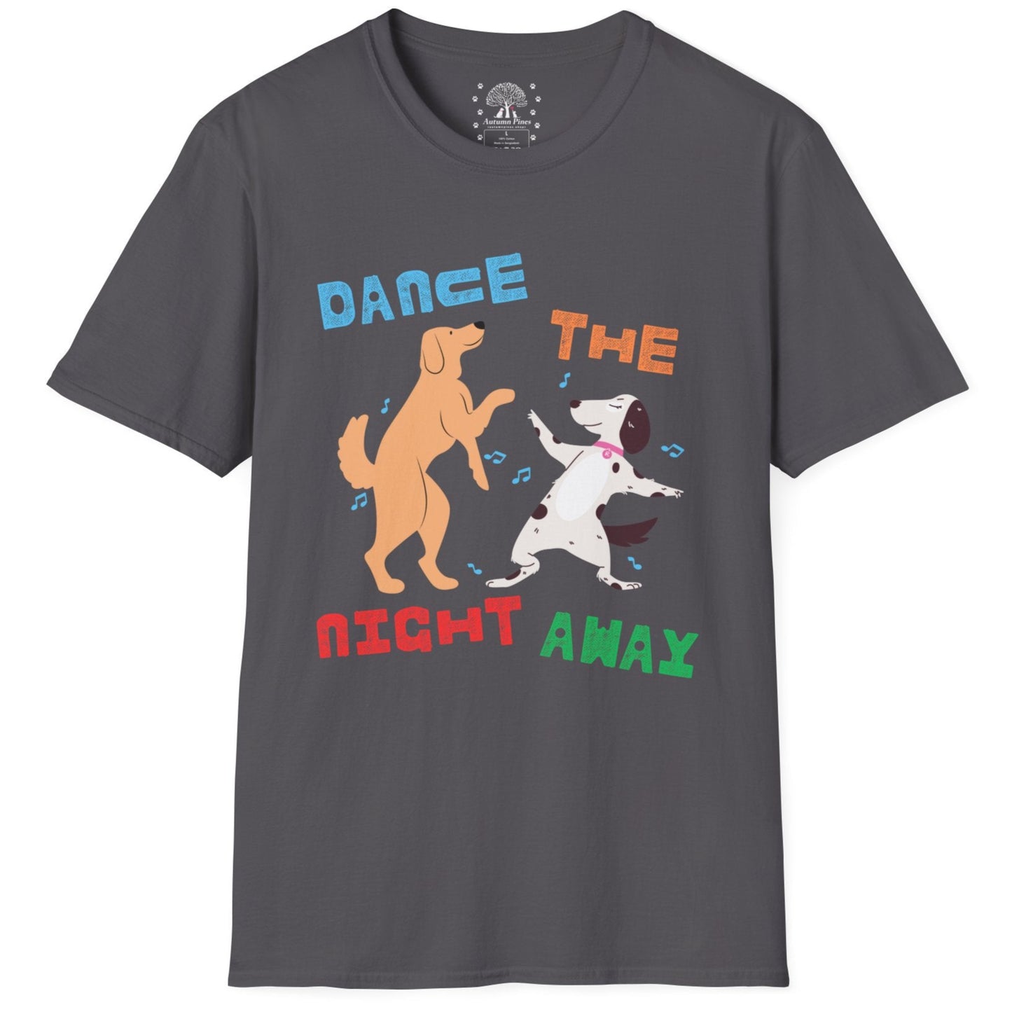 Dance The Night Away T-Shirt