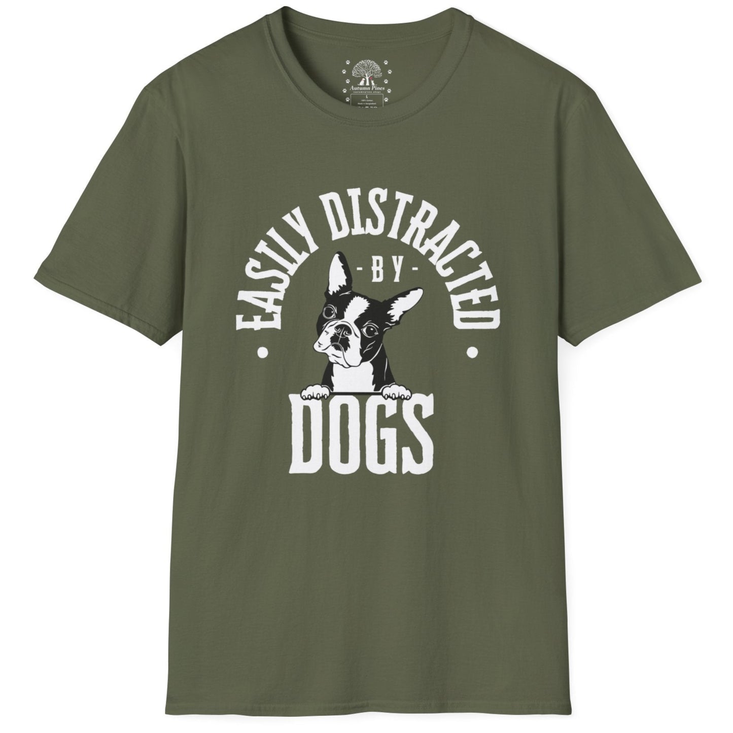 Easily Distracted By Dogs T-Shirt
