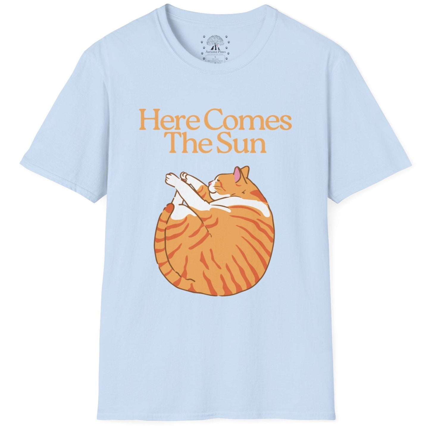 Here Comes The Sun T-Shirt