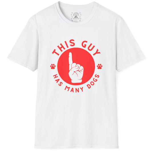This Guy Has Many Dogs T-Shirt