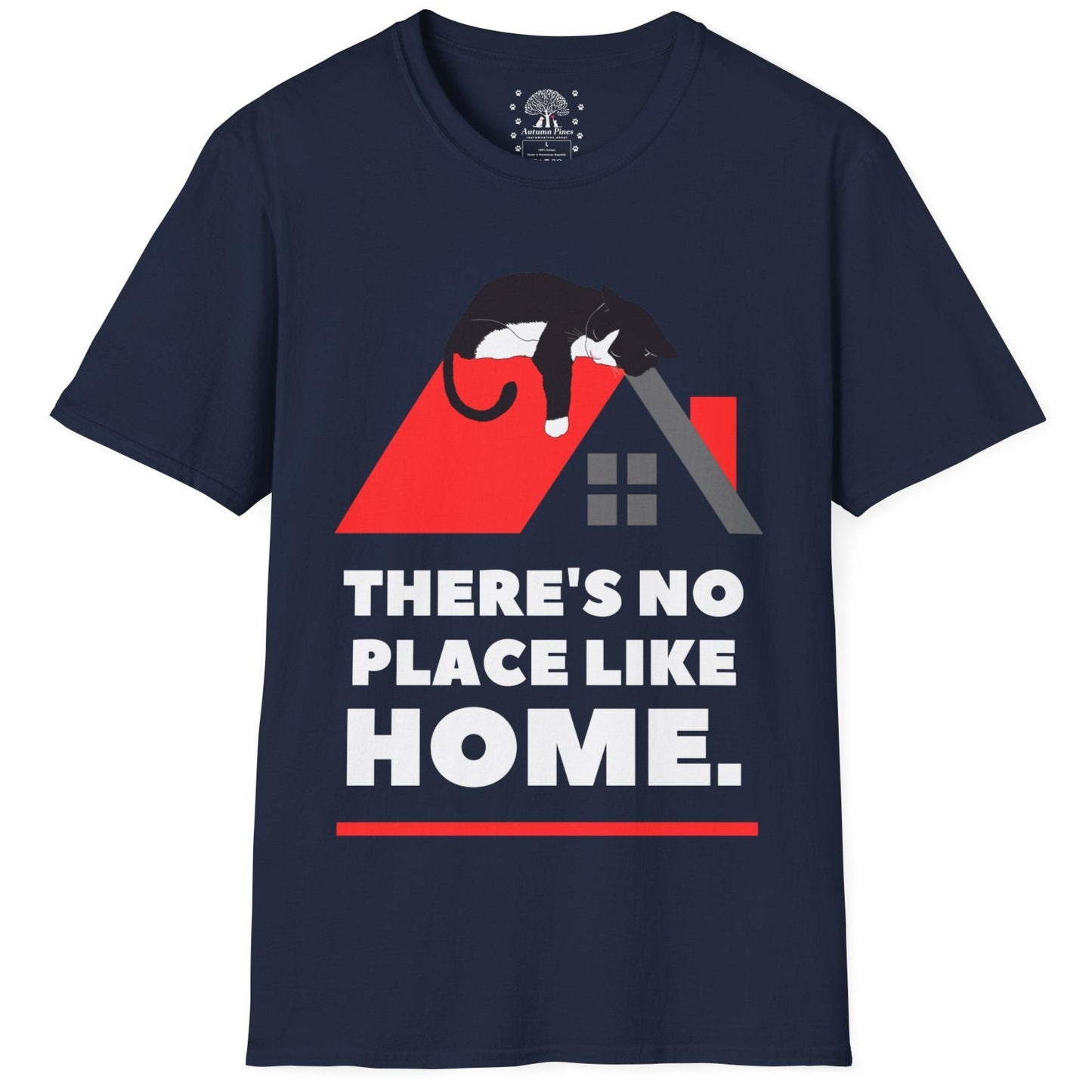 There's No Place Like Home T-Shirt
