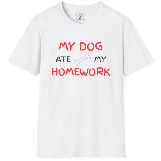 My Dog Ate My Homework T-Shirt